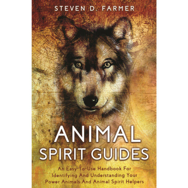 Animal Spirit Guides - Steven Farmer