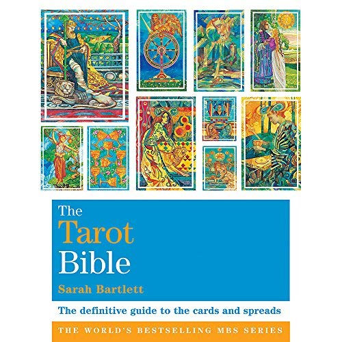 The Tarot Bible - Sarah Bartlett