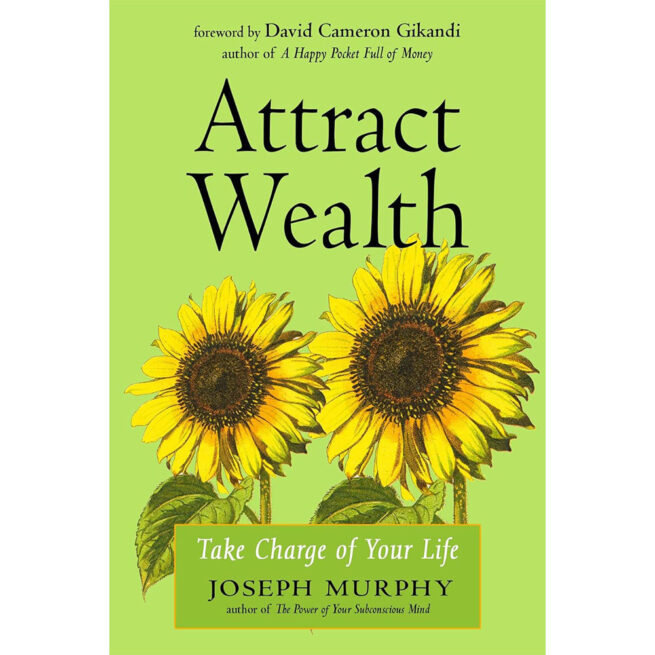 Attract Wealth - Joseph Murphy