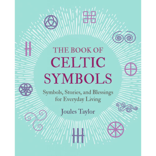 The Book Of Celtic Symbols - Joules Taylor
